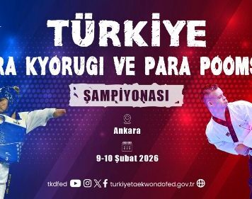 2026 Yeşilay Türkiye Para Taekwondo (Kyorugi & Poomsae) Şampiyonası